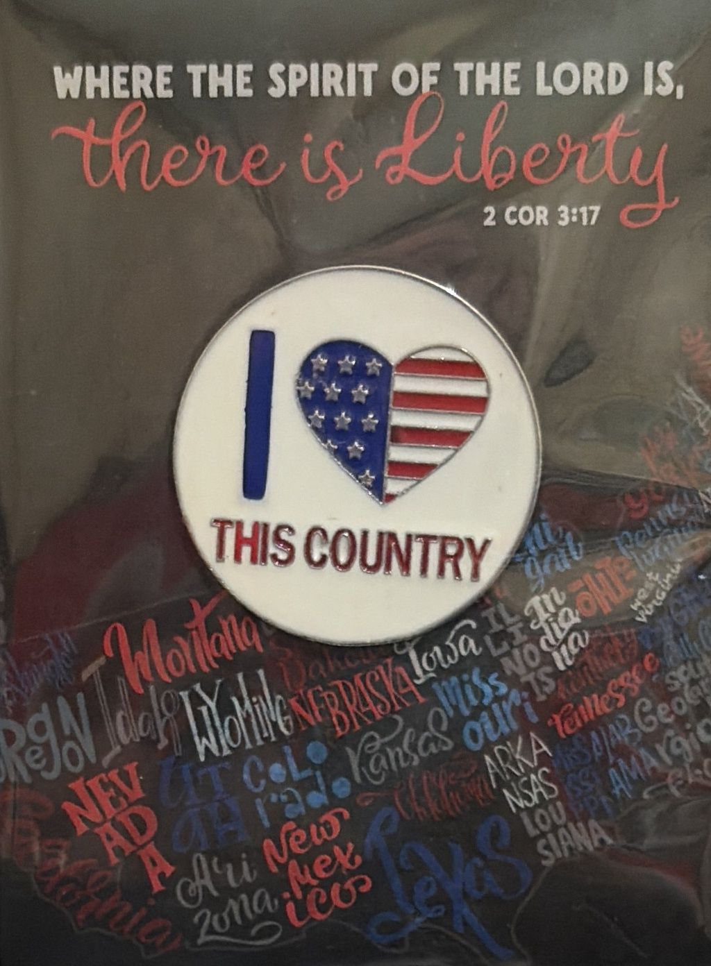 ENAMEL PIN- THERE IS LIBERTY, 2 CORINTHIANS 3:17