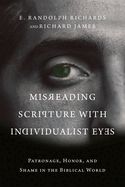CH- MISREADING SCRIPTURE WITH INDIVIUALISTIC EYES