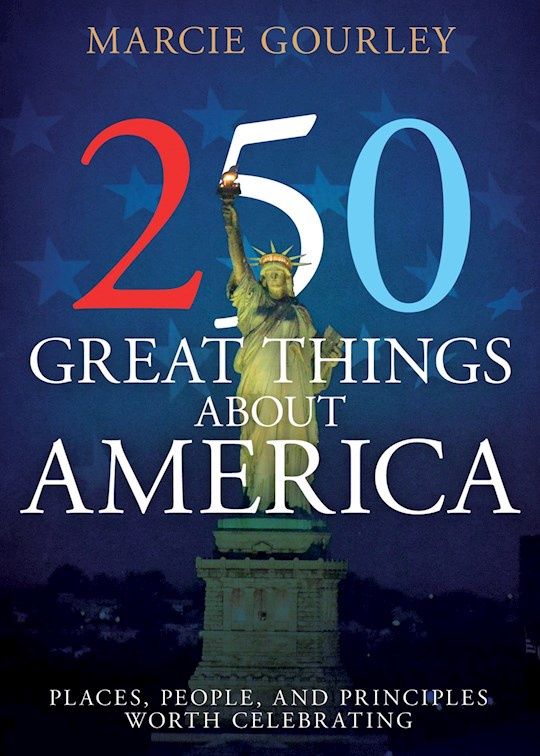 SOC- 250 GREAT THINGS ABOUT AMERICA