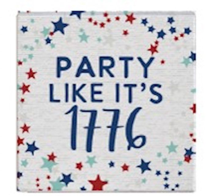 SMALL TALK SQUARE- PARTY LIKE IT'S 1776