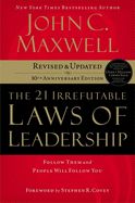 LD- THE 21 IRREFUTABLE LAWS OF LEADERSHIP, 10th EDITION- SALE!