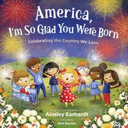 CPB- AMERICA I'M SO GLAD YOU WERE BORN- SALE!