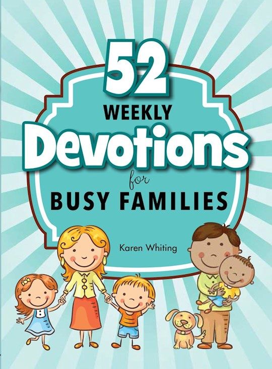 DE- 52 WEEKLY DEVOTIONS FOR BUSY FAMILIES- SALE!