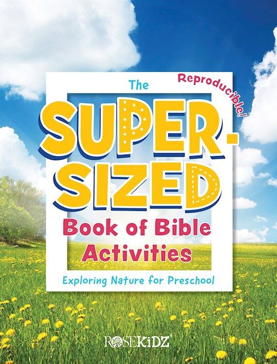 KM- SUPER-SIZED BOOK OF BIBLE ACTIVITIES: EXPLORING NATURE FOR PRESCHOOL- SALE!