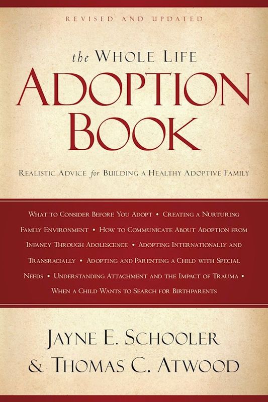 FM- WHOLE LIFE ADOPTION BOOK: REALISTIC ADVICE FOR BUILDING A HEALTHY ADOPTIVE FAMILY- SALE!
