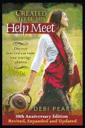 LM- CREATED TO BE HIS HELP MEET: 10th ANNIVERSARY EDITION