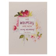 NOTEBOOK- MERCIES NEW EVERY MORNING, LAMENTATIONS 3:22, RED FLORAL