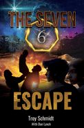 CF- ESCAPE- THE SEVEN SERIES, BOOK 6