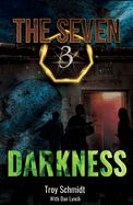 CF- DARKNESS- THE SEVEN SERIES, BOOK 3
