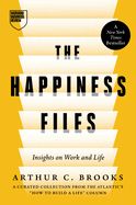 LD- HAPPINESS FILES: INSIGHTS ON WORK &amp; LIFE