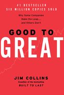 LD- GOOD TO GREAT: WHY SOME COMPANIES MAKE THE LEAP &amp; OTHERS DON'T, GOOD TO GREAT #1