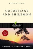 BIS-LBS- COLOSSIANS &amp; PHILEMON: LIFEGUIDE BIBLE STUDIES