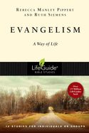 BIS-LBS- EVANGELISM: A WAY OF LIFE: LIFEGUIDE BIBLE STUDIES