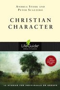 BIS-LBS- CHRISTIAN CHARCTER: LIFEGUIDE BIBLE STUDY