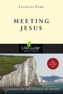 BIS-LBS- MEETING JESUS: LIFEGUIDE BIBLE STUDIES