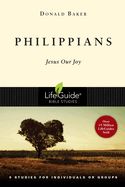 BIS-LBS- PHILIPPIANS: JESUS OUR JOY: LIFEGUIDE BIBLE STUDIES