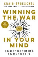 CH- WINNING THE WAR IN YOUR MIND: CHANGE YOUR THINKING, PAPERBACK