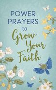 VS- POWER PRAYERS TO GROW YOUR FAITH