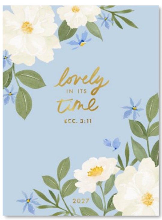 2027- 16-MONTH PLANNER- LOVELY IN ITS TIME