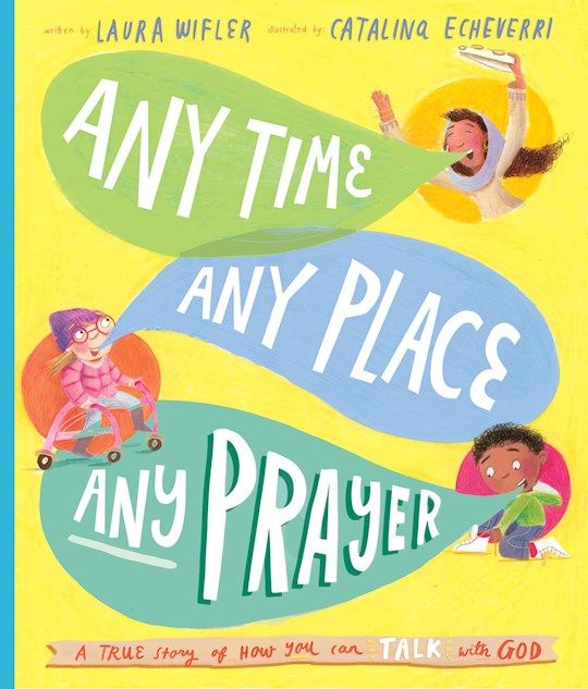 CPB- ANY TIME, ANY PLACE, ANY PRAYER