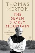 CL- SEVEN STOREY MOUNTAIN, 50th ANNIVERSARY EDITION