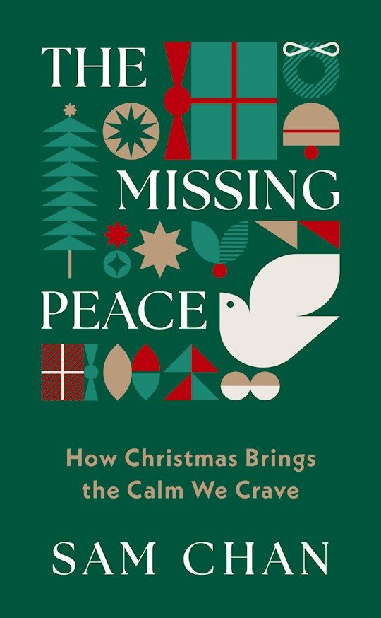 CA- MISSING PEACE: HOW CHRISTMAS BRINGS THE CALM WE CRAVE