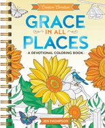 ACB- GRACE IN ALL PLACES: A DEVOTIONAL COLORING BOOK