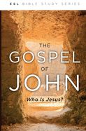 BIS- GOSPEL OF JOHN, REVISED: WHO IS JESUS