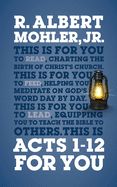BIS- ACTS 1-12 FOR YOU: CHARTING THE BIRTH OF THE CHURCH