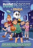 CF- DUDE PERFECT + PANDA: OPERATION TRICK SHOT- SALE!