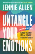 CH- UNTANGLE YOUR EMOTIONS, PAPERBACK