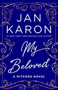 MY BELOVED: A MITFORD NOVEL, PAPERBACK