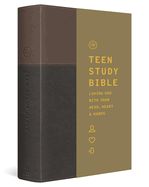 B-ESV- TEEN STUDY BIBLE, TRUTONE, SLATE, UMBER