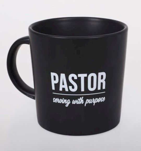 MUG- PASTOR- SERVING WITH PURPOSE, ACTS 20:28