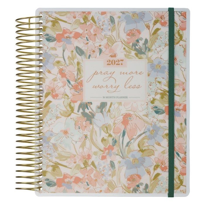 PLANNER- 2027- PRAY MORE WORRY LESS, WIRE, 18-MONTH