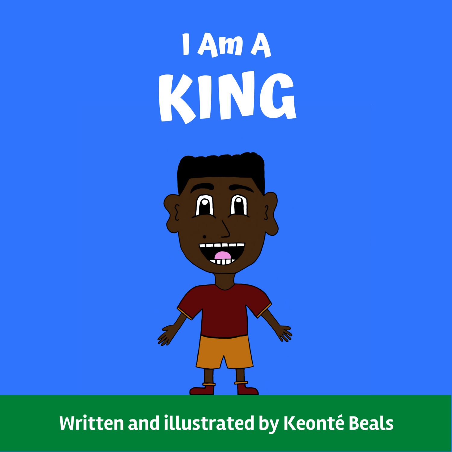 "I Am A King" Children's Book