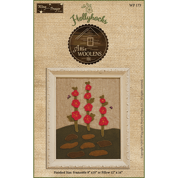 Attic Woolens Hollyhocks