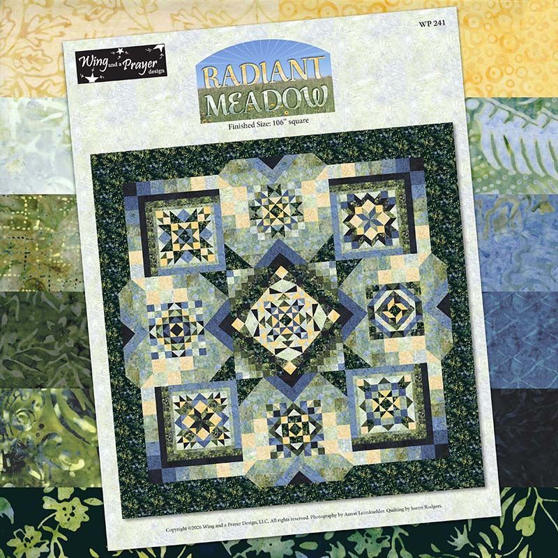 Radiant Meadow Quilt Kit (includes fabric for top & binding plus pattern) Radiant Meadow Quilt Kit (includes fabric for top & binding plus pattern)