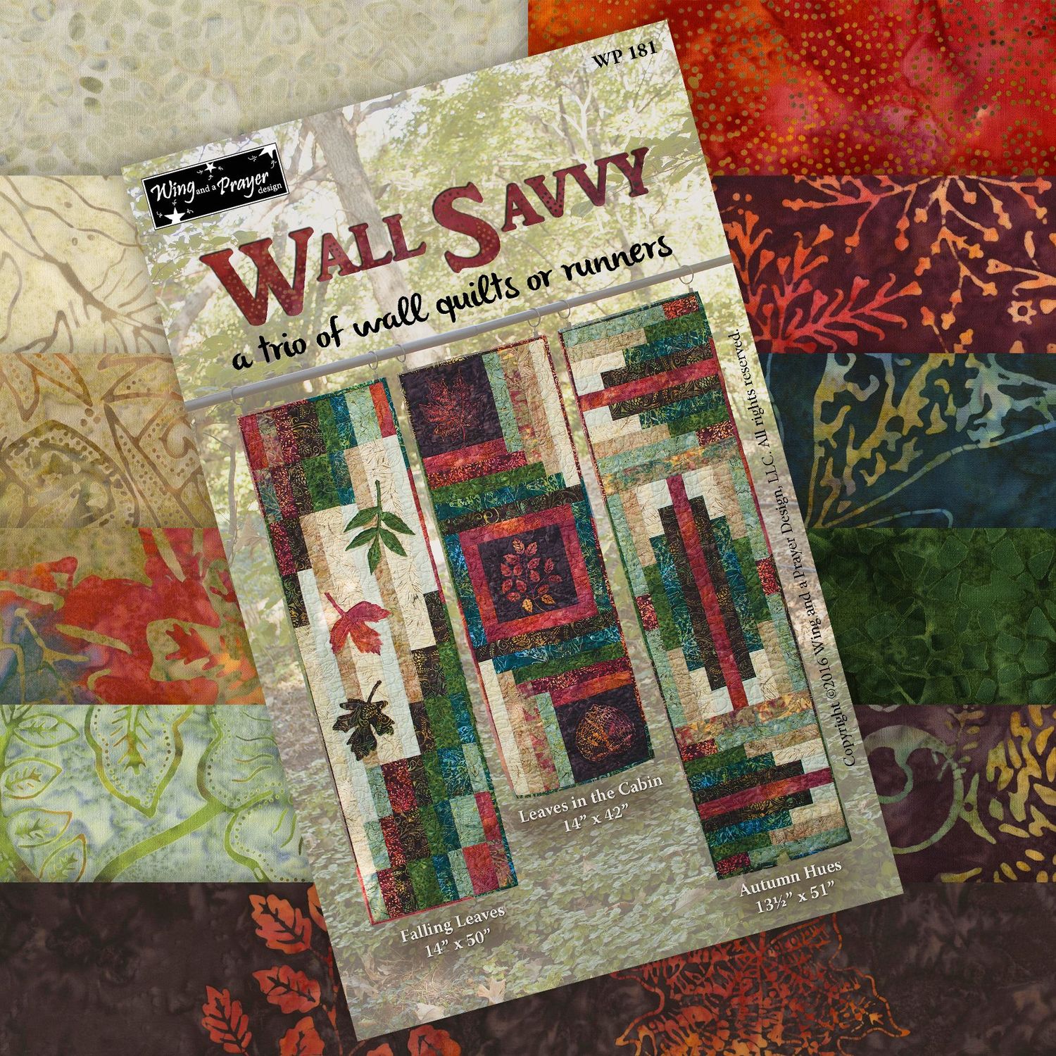 Wall Savvy Kit (includes fabric for tops & binding plus pattern) Wall Savvy Kit (includes fabric for tops & binding plus pattern)