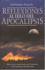 Reflexiones al hilo del Apocalipsis (Partes 1 y 2)