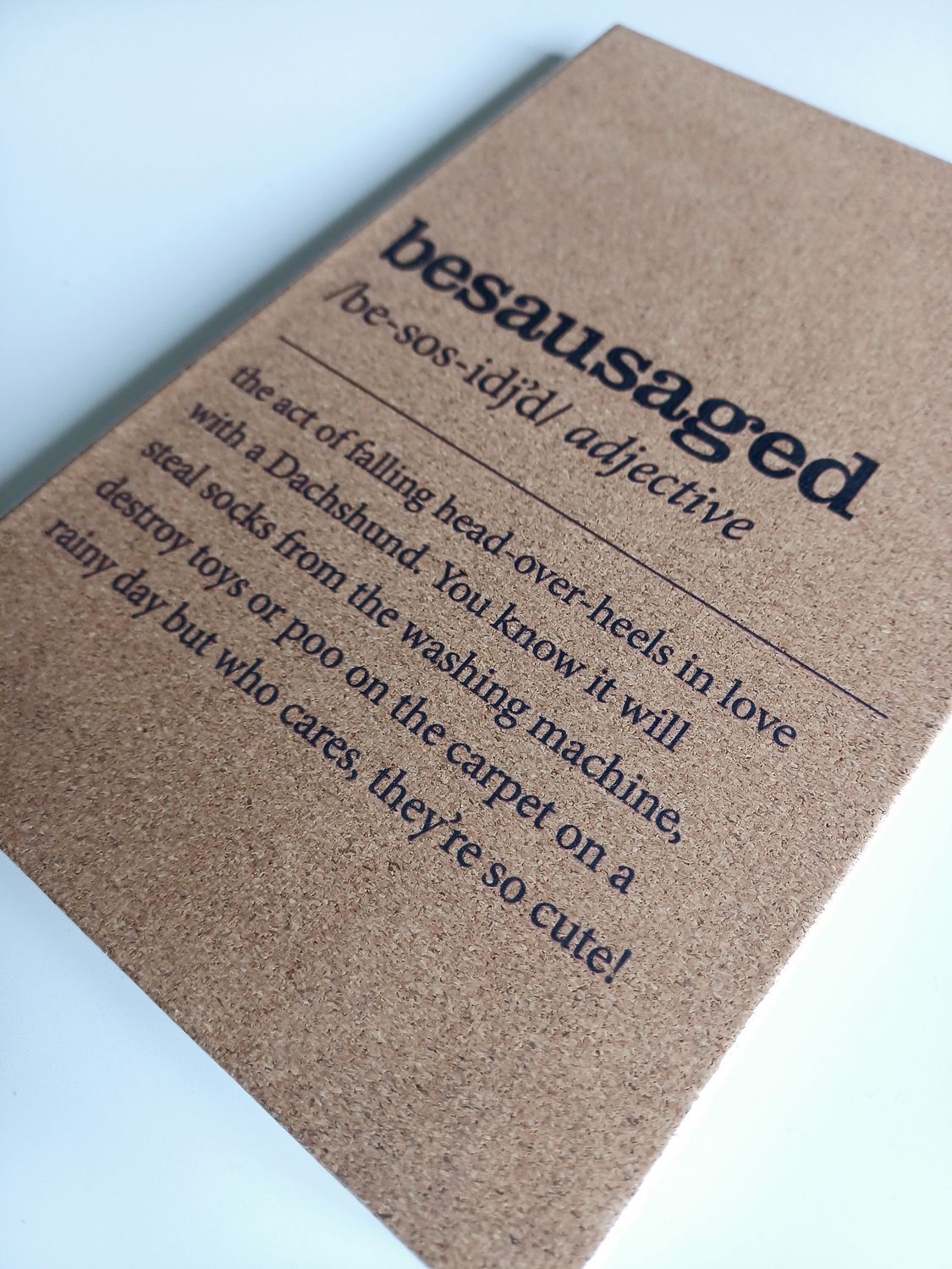 ​Cork Notebook - Besausaged