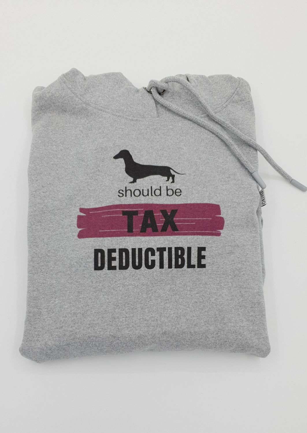 Hoodie - Dachshunds should be tax deductible - MEDIUM Hoodie - Dachshunds should be tax deductible - MEDIUM
