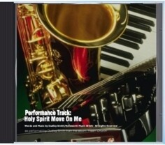 Holy Spirit Move On Me: Track