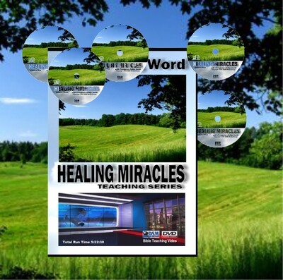 Healing Miracles Teaching Series Vol. 1-5