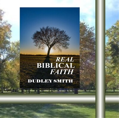 Real Biblical Faith