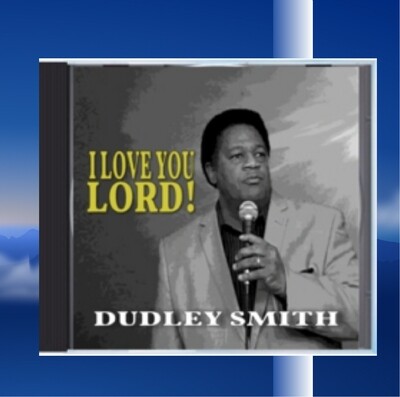 I Love You, Lord!