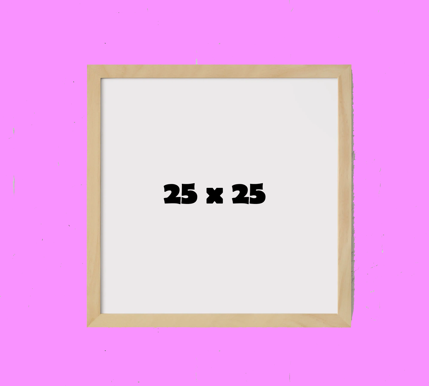 25 x 25
