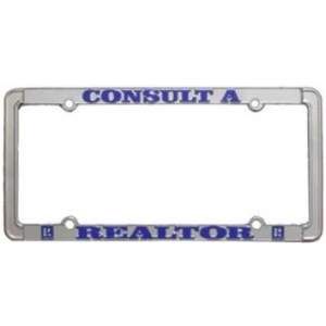 License Frame:  Consult A REALTOR