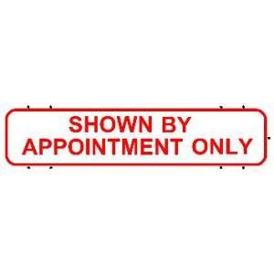 6x24:  Shown By Appointment