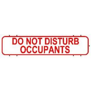 6x24: Do Not Disturb Occupants